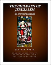 The Children Of Jerusalem Unison choral sheet music cover